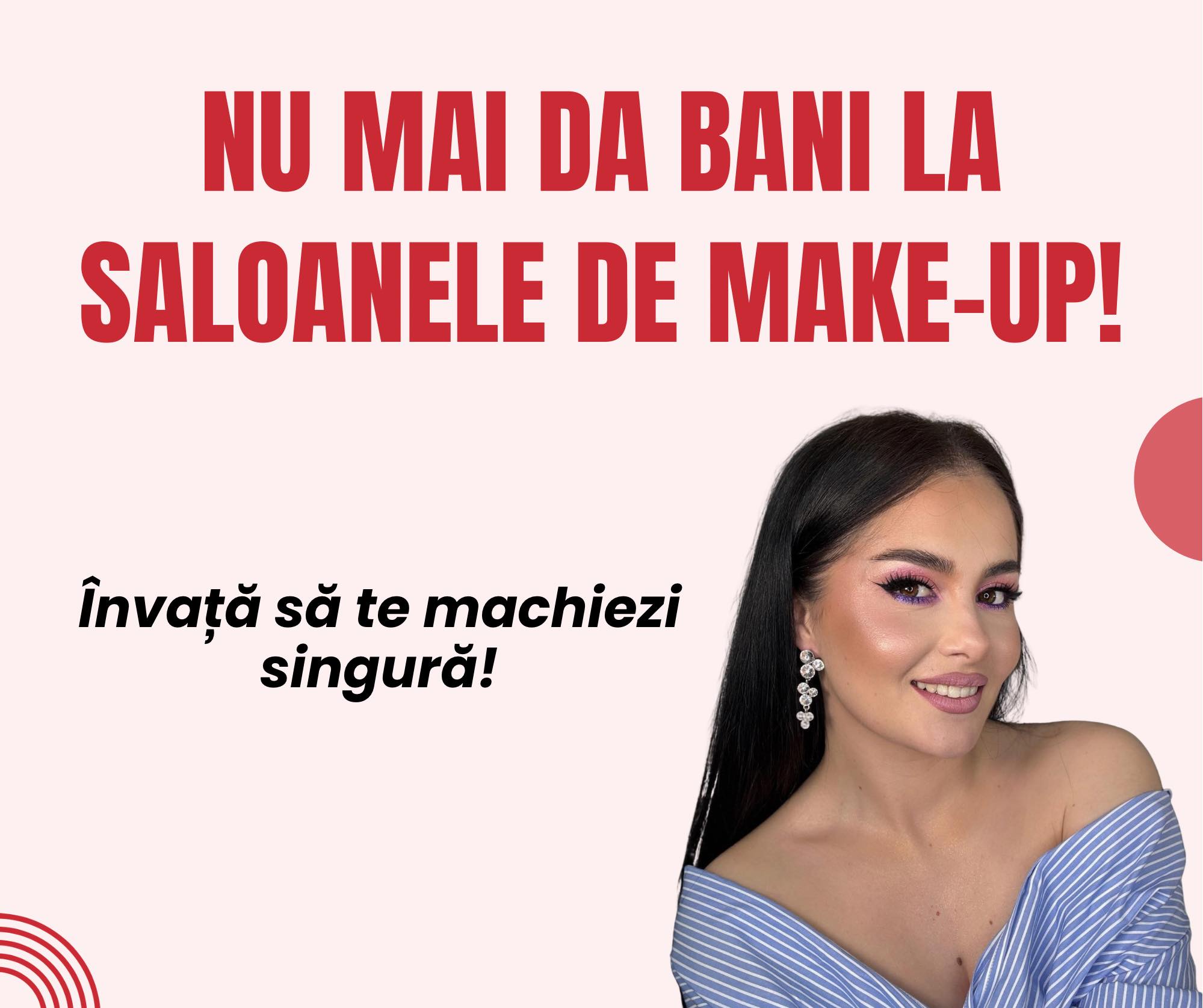 Curs de automachiaj în Timișoara – învață să îți pui frumusețea în valoare